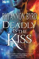 Book cover of Deadly Is the Kiss