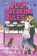 Book cover of Just Breaking the Rules