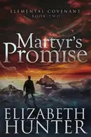 Book cover of Martyr's Promise An Urban Fantasy Romance Novel