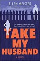 Book cover of Take My Husband