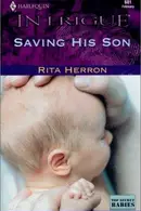 Book cover of Saving His Son