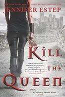 Book cover of Kill the Queen