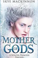 Book cover of Mother of Gods