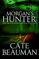 Book cover of Morgan's Hunter