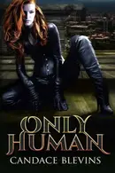 Book cover of Only Human