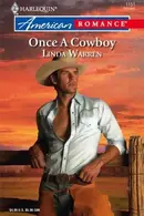 Book cover of Once A Cowboy