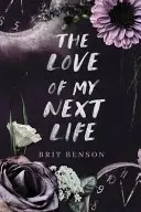 Book cover of The Love of My Next Life