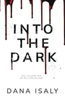 Book cover of Into The Dark Special Cover