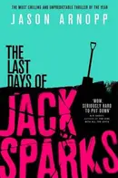 Book cover of The Last Days of Jack Sparks