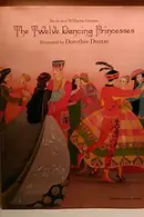 Book cover of The Twelve Dancing Princesses