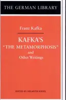 Book cover of Kafka's "The Metamorphosis" and Other Writings: Franz Kafka