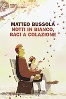 Book cover of Notti in bianco, baci a colazione