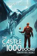 Book cover of The Castle of 1,000 Doors A Progression Fantasy Adventure