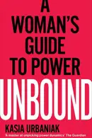 Book cover of Unbound A Woman's Guide to Power
