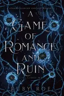 Book cover of Game of Romance and Ruin