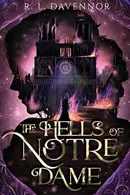 Book cover of The Hells of Notre Dame A Steamy Sapphic Retelling