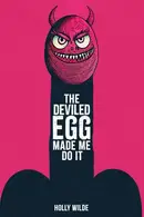 Book cover of The Deviled Egg Made Me Do It
