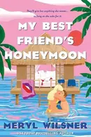Book cover of My Best Friend's Honeymoon