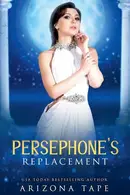 Book cover of Persephone's Replacement