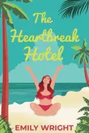 Book cover of The Heartbreak Hotel