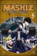 Book cover of Mashle, Vol. 05