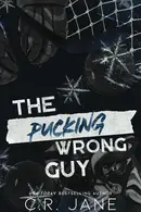 Book cover of The Pucking Wrong Guy: Discreet Paperback