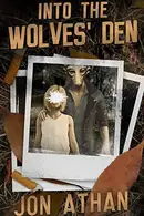 Book cover of Into the Wolves' Den