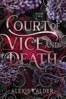 Book cover of Court of Vice and Death