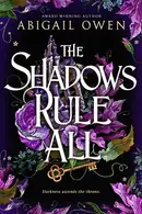Book cover of The Shadows Rule All