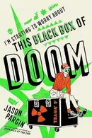 Book cover of I'm Starting to Worry about This Black Box of Doom