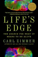 Book cover of Life's Edge The Search for What It Means to Be Alive