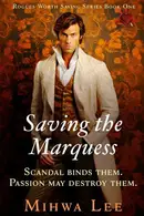 Book cover of Saving the Marquess