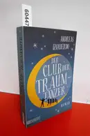 Book cover of Der Club der Traumtänzer Roman