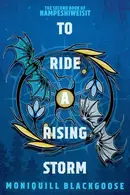 Book cover of To Ride a Rising Storm: The Second Book of Nampeshiweisit