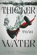 Book cover of Thicker Than Water