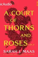 Book cover of A Court of Thorns and Roses (1 of 2) [Dramatized Adaptation]