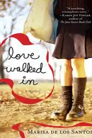 Book cover of Love Walked In