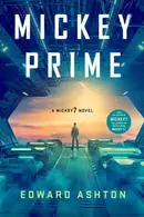 Book cover of Mickey Prime: A Mickey7 Novel