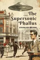 Book cover of The Supersonic Phallus