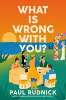 Book cover of What Is Wrong with You?