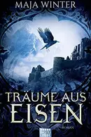 Book cover of Träume aus Eisen Roman