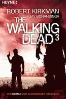 Book cover of The Walking Dead 3 Roman
