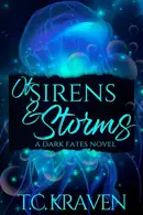 Book cover of Of Sirens & Storms