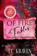 Book cover of Of Fire & Fables: The Oracle Compendium