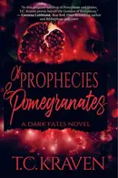Book cover of Of Prophecies & Pomegranates