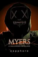 Book cover of Myers: A Dark, Taboo Horror Romance Novella