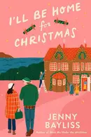 Book cover of I'll Be Home for Christmas