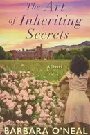 Book cover of The Art of Inheriting Secrets