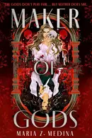 Book cover of Maker of Gods
