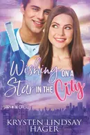Book cover of Wishing on a Star in the City